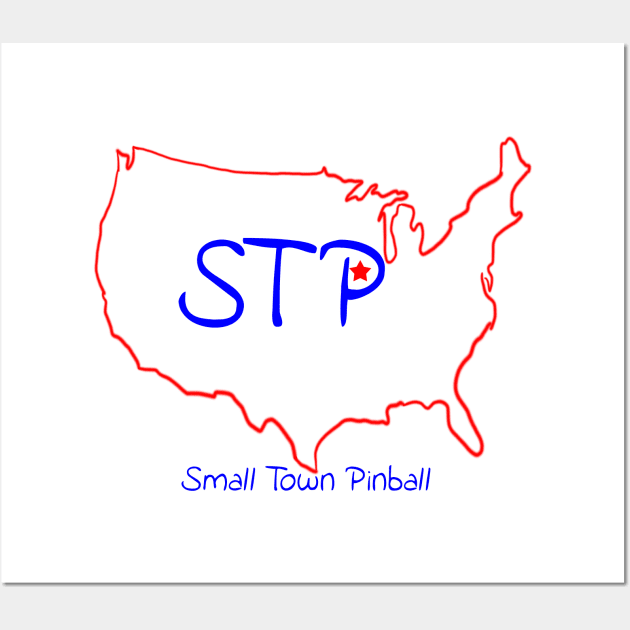 STP - Small Town Pinball Wall Art by SmallTownPinball